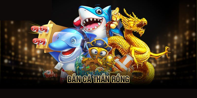 Khám phá game săn cá thần rồng Khám phá game săn cá thần rồng